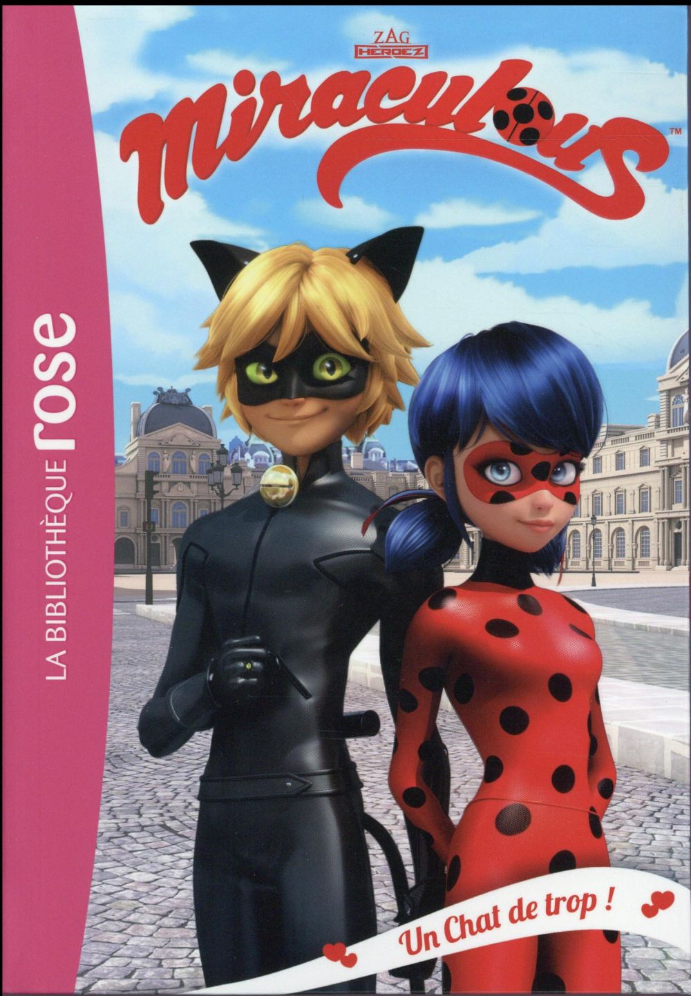 MIRACULOUS - T02 - MIRACULOUS 02 - UN CHAT DE TROP !