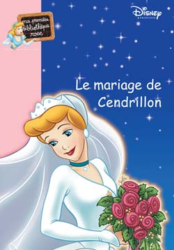MA PRINCESSE PREFEREE - T10 - MA PRINCESSE PREFEREE 10 - LE MARIAGE DE CENDRILLON