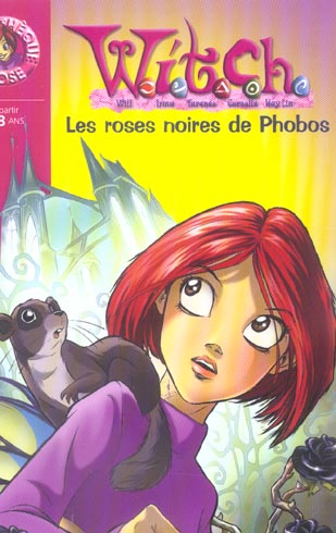 WITCH 08 - LES ROSES NOIRES DE PHOBOS