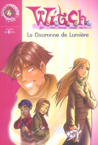 WITCH 11 - LA COURONNE DE LUMIERE