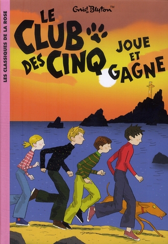 LE CLUB DES CINQ - T13 - LE CLUB DES CINQ 13 - LE CLUB DES CINQ JOUE ET GAGNE