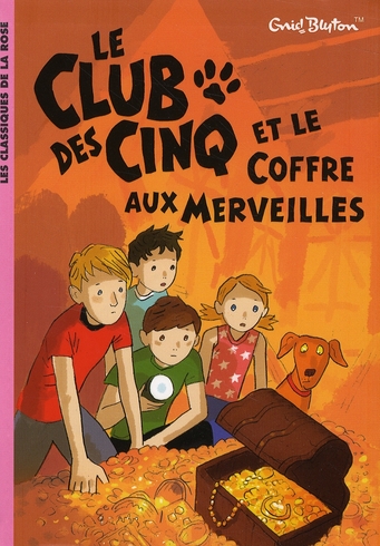 LE CLUB DES CINQ - T18 - LE CLUB DES CINQ 18 - LE CLUB DES CINQ ET LE COFFRE AUX MERVEILLES