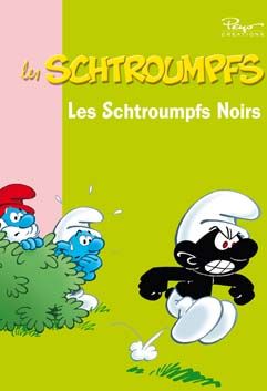 LES SCHTROUMPFS - T03 - LES SCHTROUMPFS 03 - LES SCHTROUMPFS NOIRS