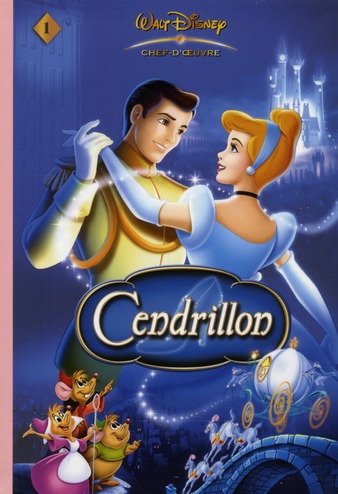 LES CHEFS-D'OEUVRE DISNEY 01 - CENDRILLON