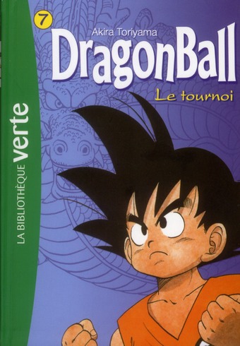 DRAGON BALL - T07 - DRAGON BALL 07 - LE TOURNOI