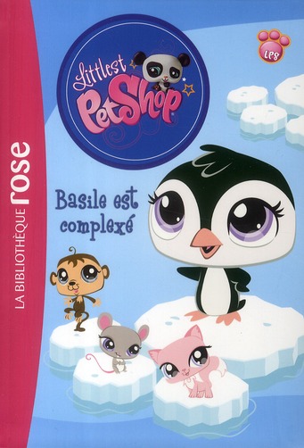 LITTLEST PETSHOP - T02 - LITTLEST PETSHOP 02 - BASILE EST COMPLEXE