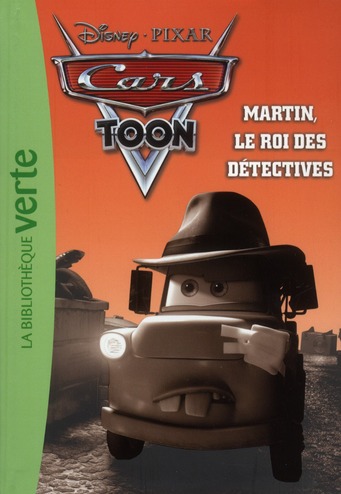 CARS 06 - MARTIN, LE ROI DES DETECTIVES