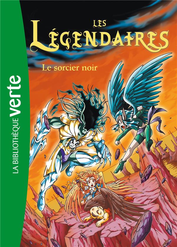 LES LEGENDAIRES - T04 - LES LEGENDAIRES 04 - LE SORCIER NOIR