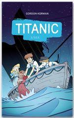 TITANIC - TOME 3 - S.O.S