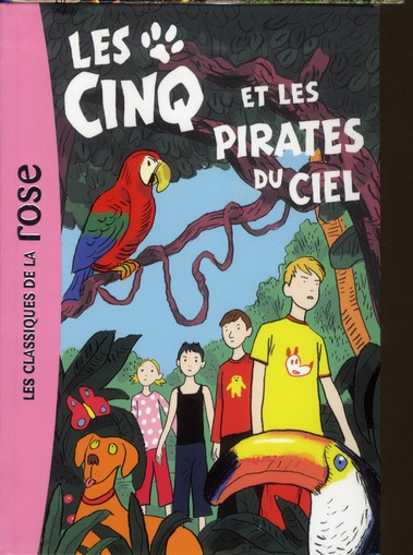 LE CLUB DES CINQ - T26 - LES CINQ 26 - LES CINQ ET LES PIRATES DU CIEL