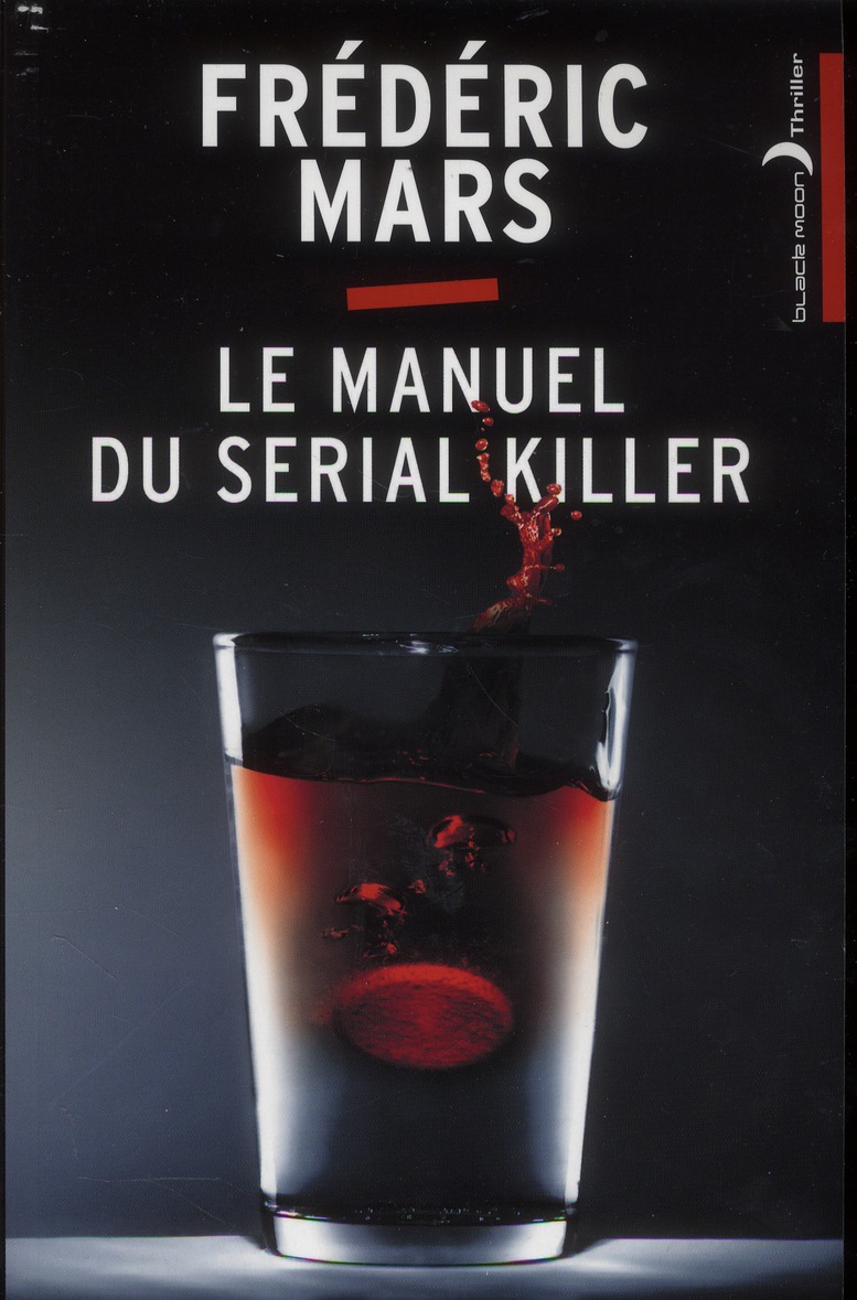 LE MANUEL DU SERIAL KILLER