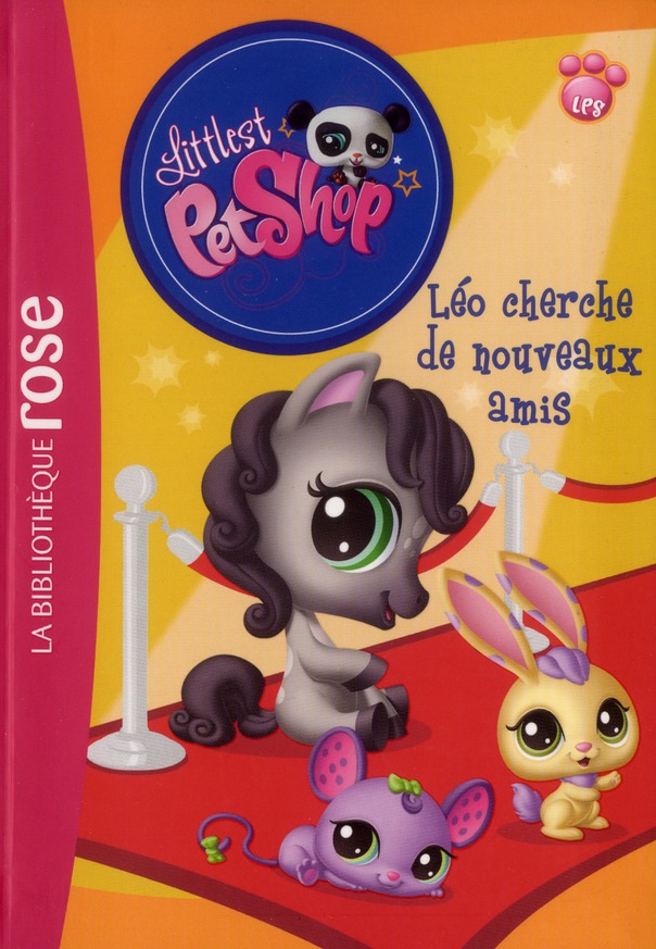 LITTLEST PETSHOP - T11 - LITTLEST PETSHOP 11 - LEO CHERCHE DE NOUVEAUX AMIS