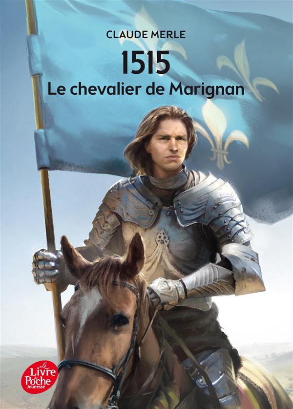 1515 - LE CHEVALIER DE MARIGNAN