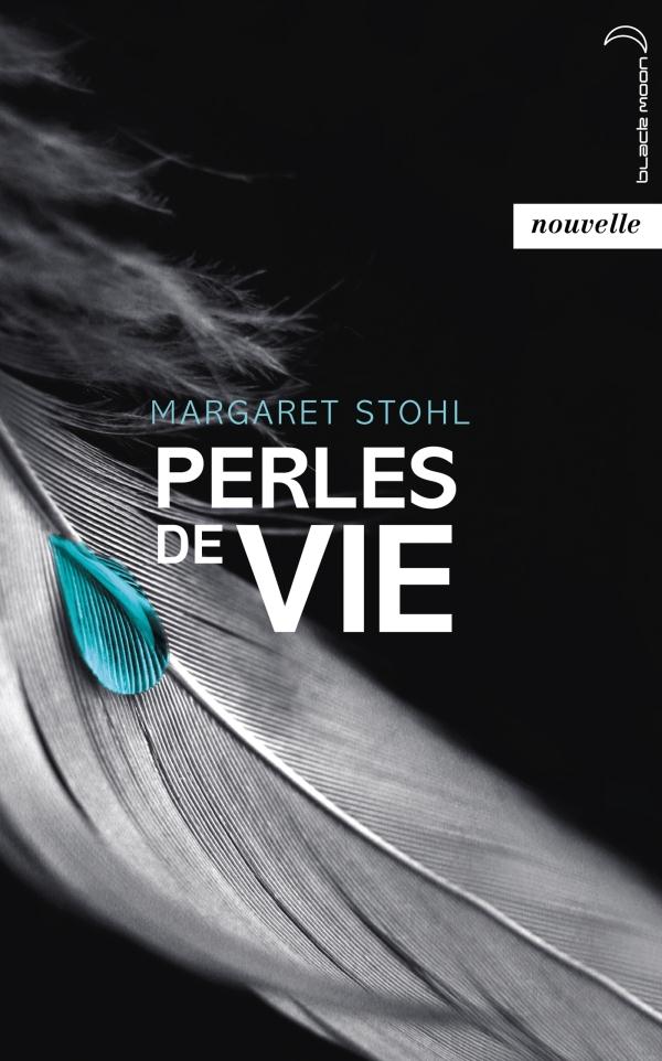 PERLES DE VIE