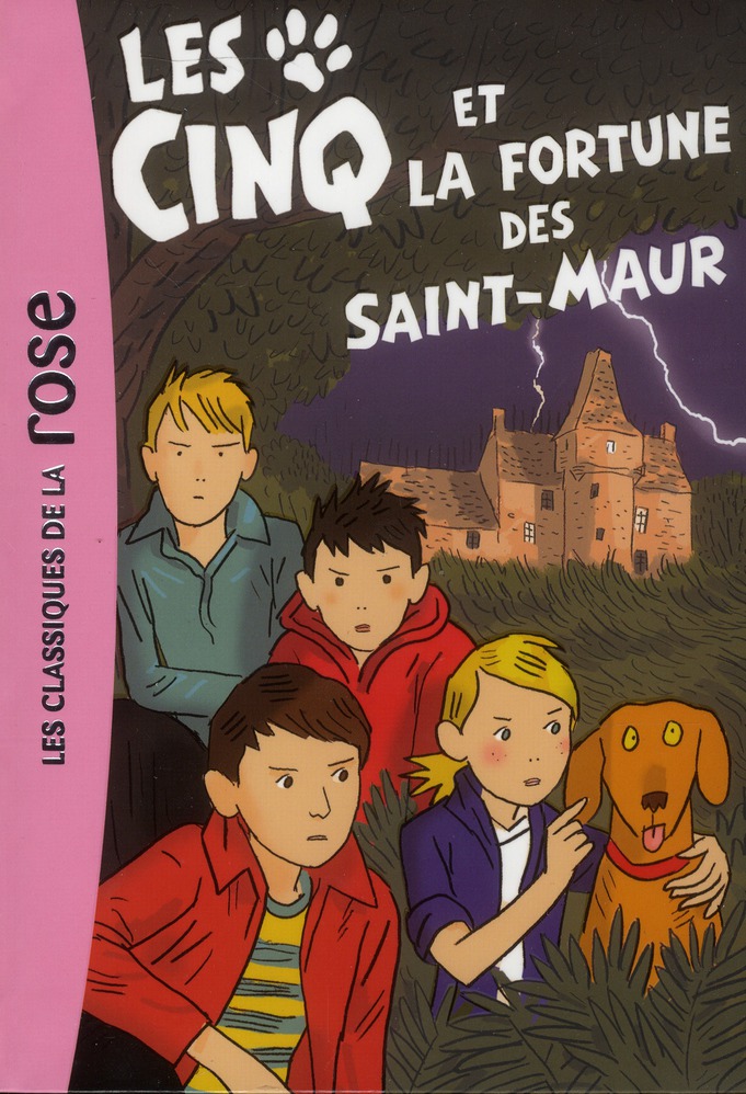 LE CLUB DES CINQ - T31 - LES CINQ 31 - LES CINQ ET LA FORTUNE DES SAINT-MAUR