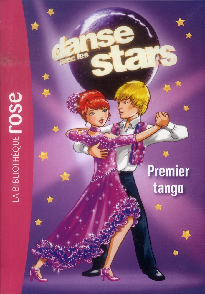 DANSE AVEC LES STARS - T01 - DANSE AVEC LES STARS 01 - PREMIER TANGO