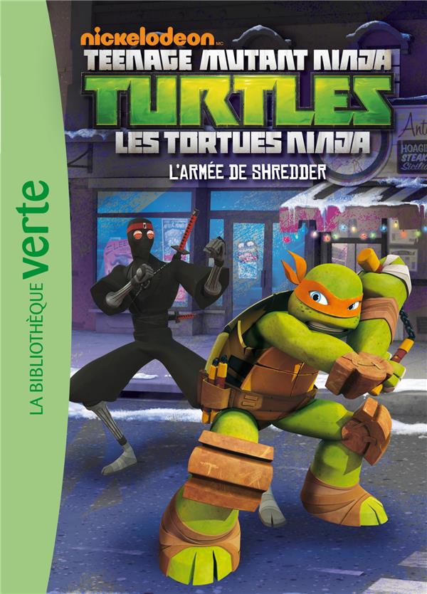 TORTUES NINJA - T03 - LES TORTUES NINJA 03 - L'ARMEE DE SHREDDER