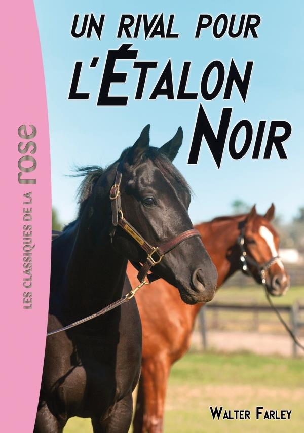 L'ETALON NOIR - T14 - L'ETALON NOIR 14 - UN RIVAL POUR L'ETALON NOIR