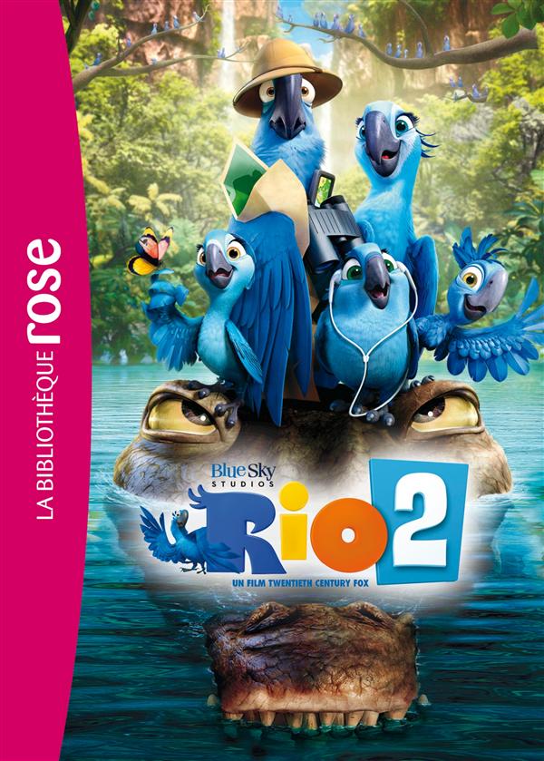 RIO 02 - LE ROMAN DU FILM