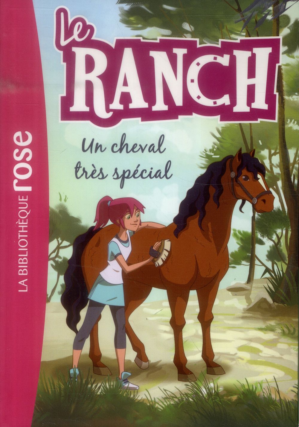 LE RANCH - T07 - LE RANCH 07 - UN CHEVAL TRES SPECIAL