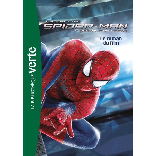 BIBLIOTHEQUE MARVEL 10 - THE AMAZING SPIDER-MAN 2 - LE ROMAN DU FILM