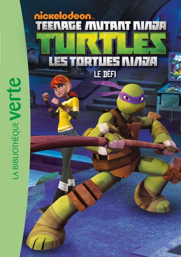 TORTUES NINJA - T05 - LES TORTUES NINJA 05 - LE DEFI