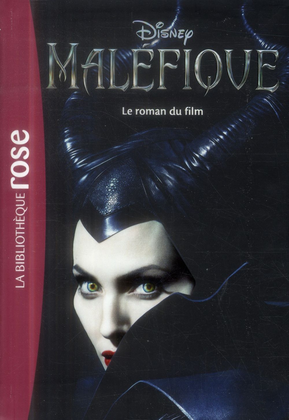 FILMS BB ROSE 10-12 - MALEFIQUE - LE ROMAN DU FILM