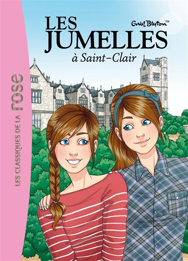 LES JUMELLES - T01 - LES JUMELLES 01 - LES JUMELLES A SAINT CLAIR