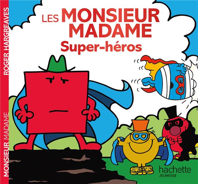 MONSIEUR MADAME - SUPER-HEROS