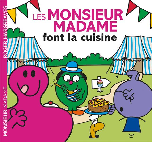 MONSIEUR MADAME - LES MONSIEUR MADAME FONT LA CUISINE