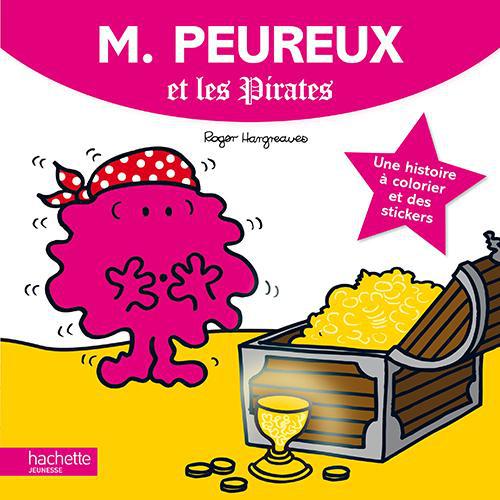 HISTOIRE A COLORIER - M. PEUREUX ET LES PIRATES