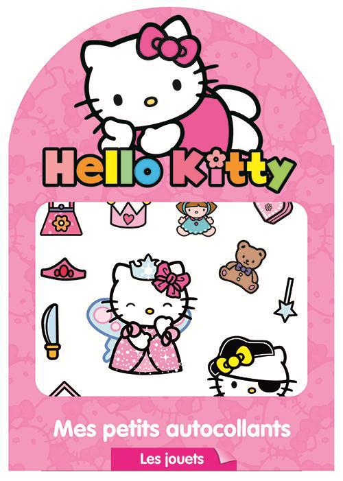 MES PETITS AUTOCOLLANTS - LES JOUETS HELLO KITTY