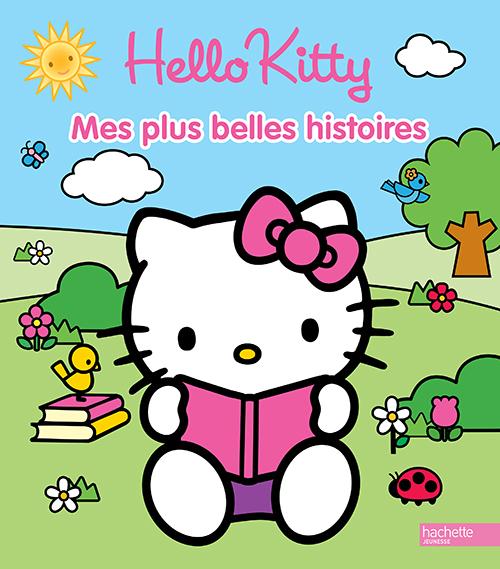 HELLO KITTY / MES PLUS BELLES HISTOIRES - VOLUME 1
