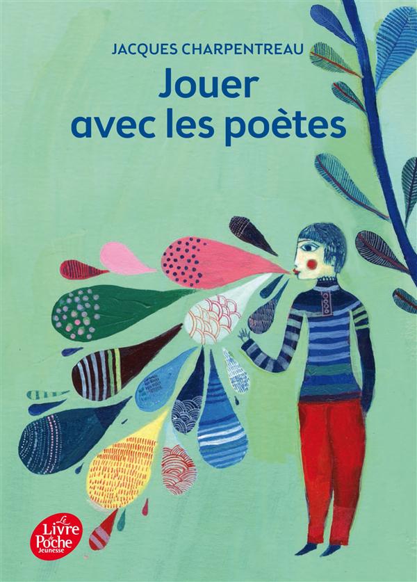 JOUER AVEC LES POETES