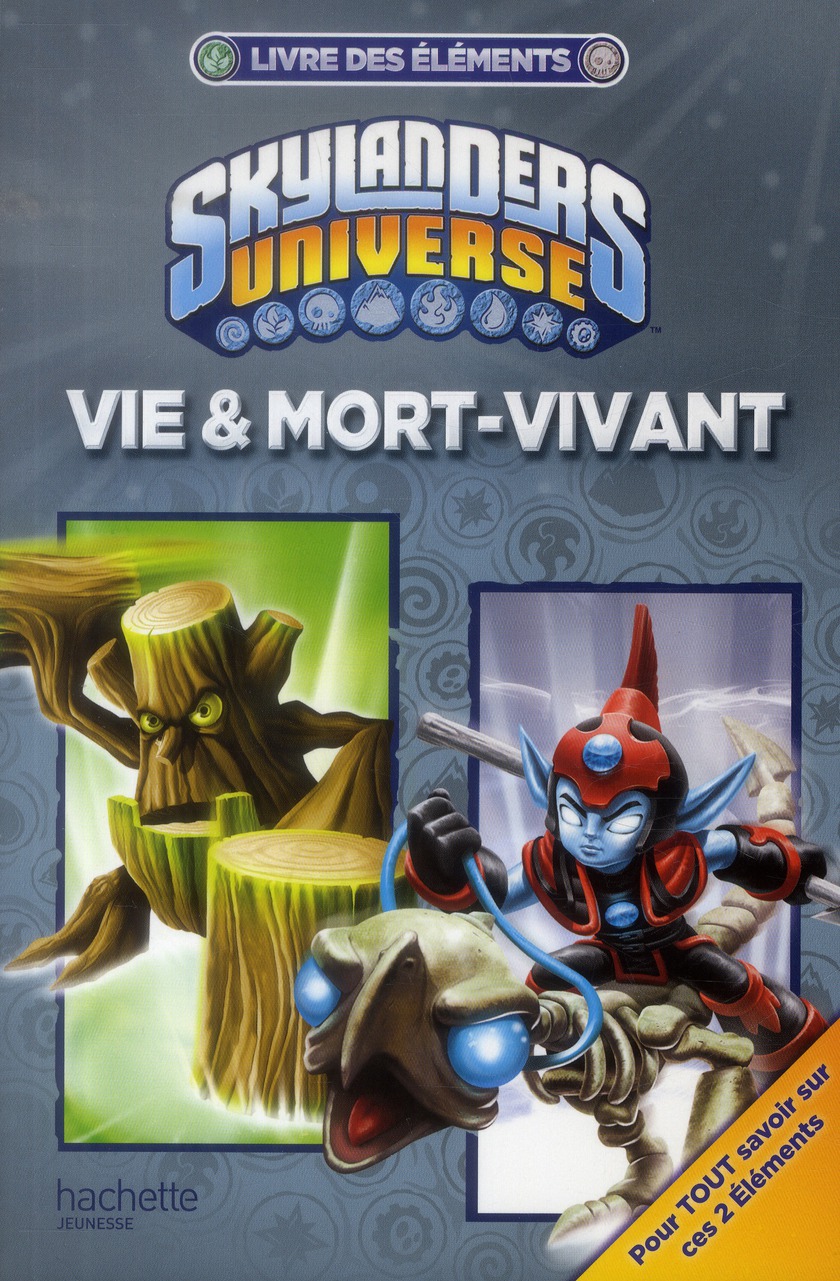 SKYLANDERS LIVRE DES ELEMENTS VIE ET MORT-VIVANT