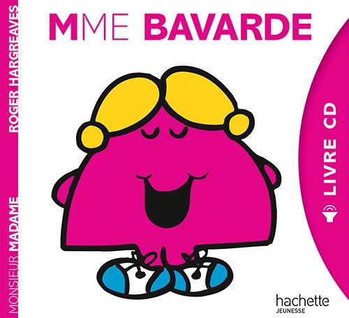 MONSIEUR MADAME - LIVRE CD MME BAVARDE