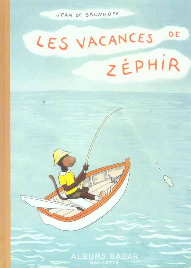 LES VACANCES DE ZEPHIR
