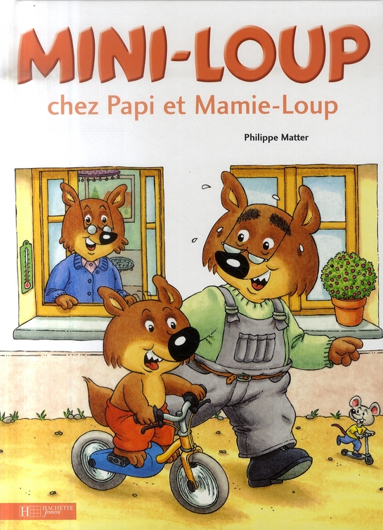 MINI-LOUP CHEZ PAPI ET MAMIE-LOUP