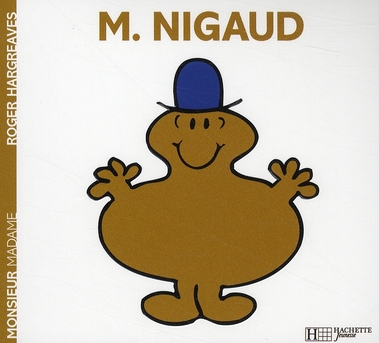 MONSIEUR NIGAUD