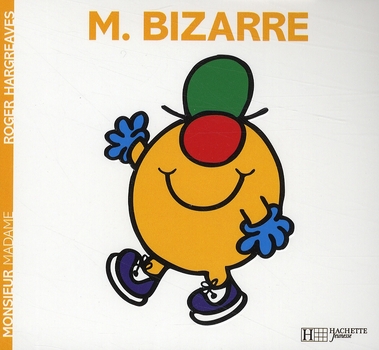 MONSIEUR BIZARRE