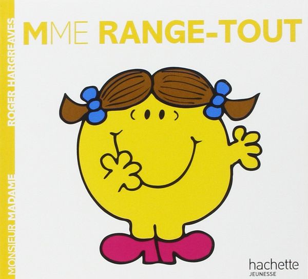 MADAME RANGE-TOUT