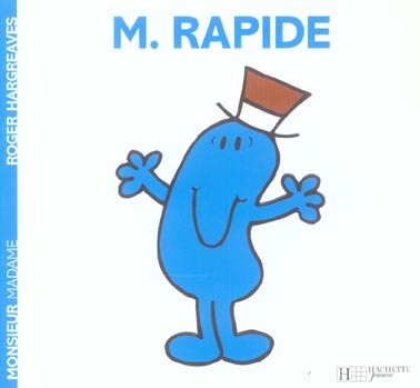 MONSIEUR RAPIDE