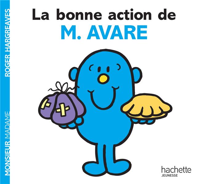 LA BONNE ACTION DE MONSIEUR AVARE