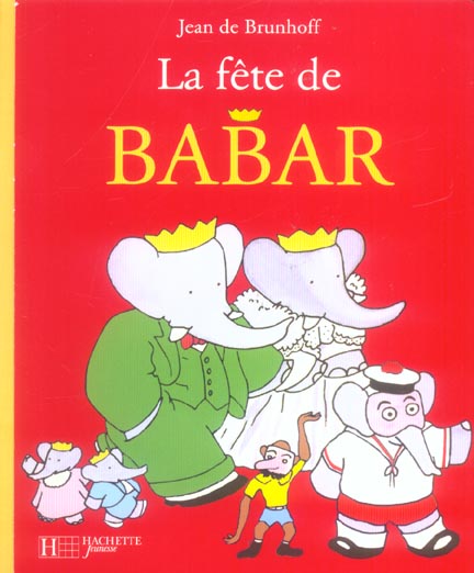 LA FETE DE BABAR