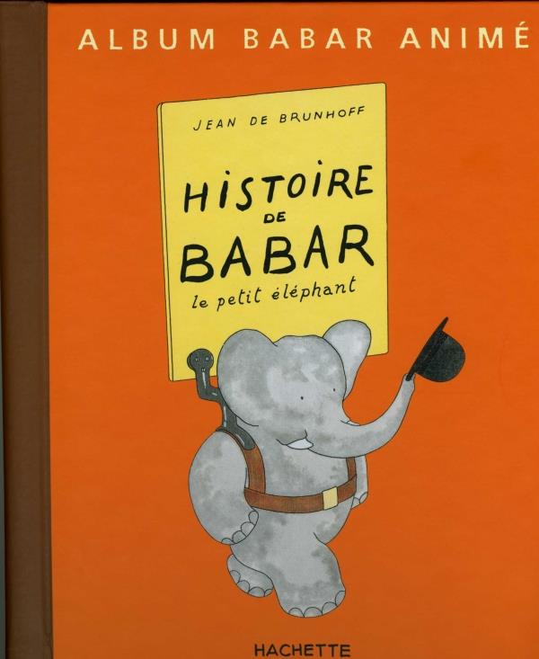 HISTOIRE DE BABAR - LIVRE ANIME