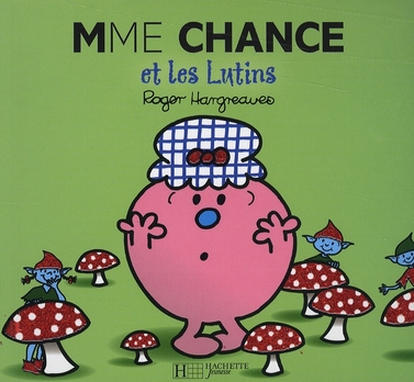 MADAME CHANCE ET LES LUTINS