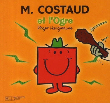 MONSIEUR COSTAUD ET L'OGRE