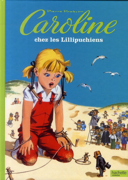 CAROLINE ET LES LILIPUCHIENS