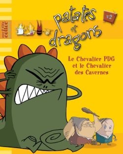 LE CHEVALIER PDG ET LE CHEVALIER DES CAVERNES - 2