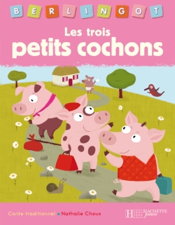 LES TROIS PETITS COCHONS